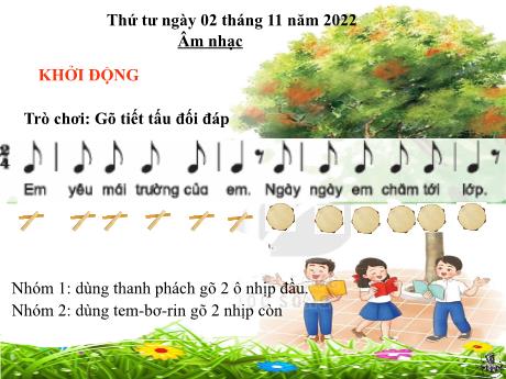 Bài giảng Âm nhạc Lớp 2 - Chủ đề 3: Mái trường thân yêu - Tiết 9: Học bài hát Học sinh lớp Hai chăm ngoan - Năm học 2022-2023 - Trần Thị Hà