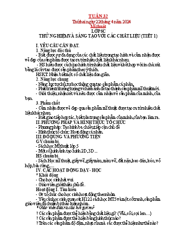 Kế hoạch bài dạy Mỹ thuật + Kỹ thuật + Công nghệ Tiểu học - Tuần 32 - Năm học 2023-2024 - Trần Thị Thu